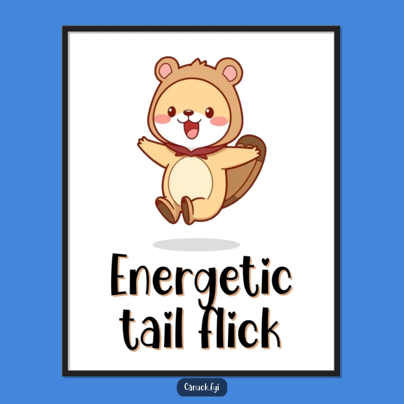 Funny Beaver Tail Costume Digital Art - Instant Joyful Vibes - Perfect Funny Gift