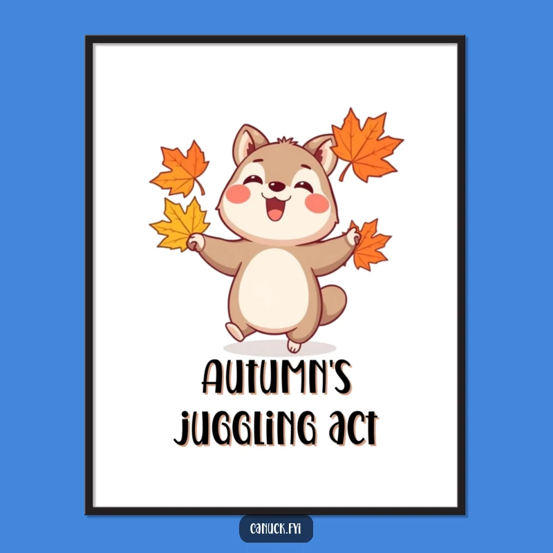 Funny Joyful Juggler Animal Poster - Autumn Leaf Wall Art