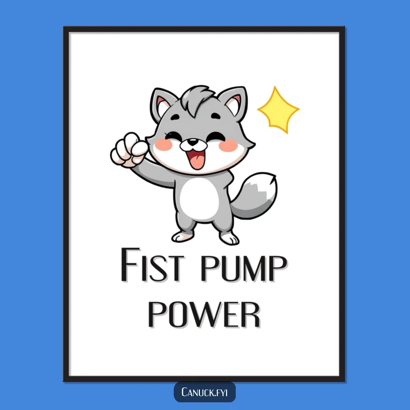 Funny Animal Fist Pump Poster - Energetic & Motivating Wall Art