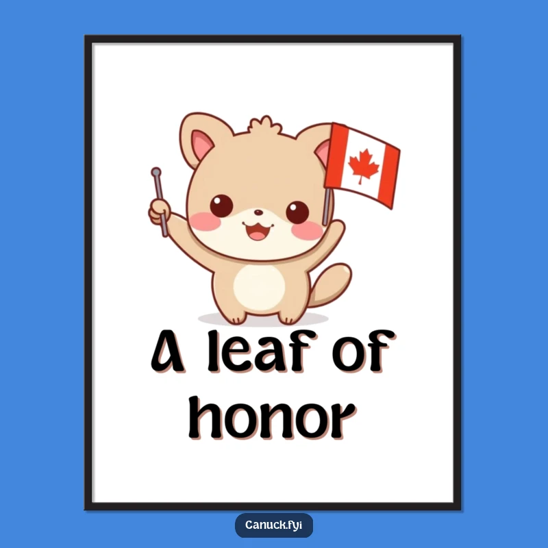 Funny Maple Leaf Flag Animal Poster - Decorate with Canadian Pride