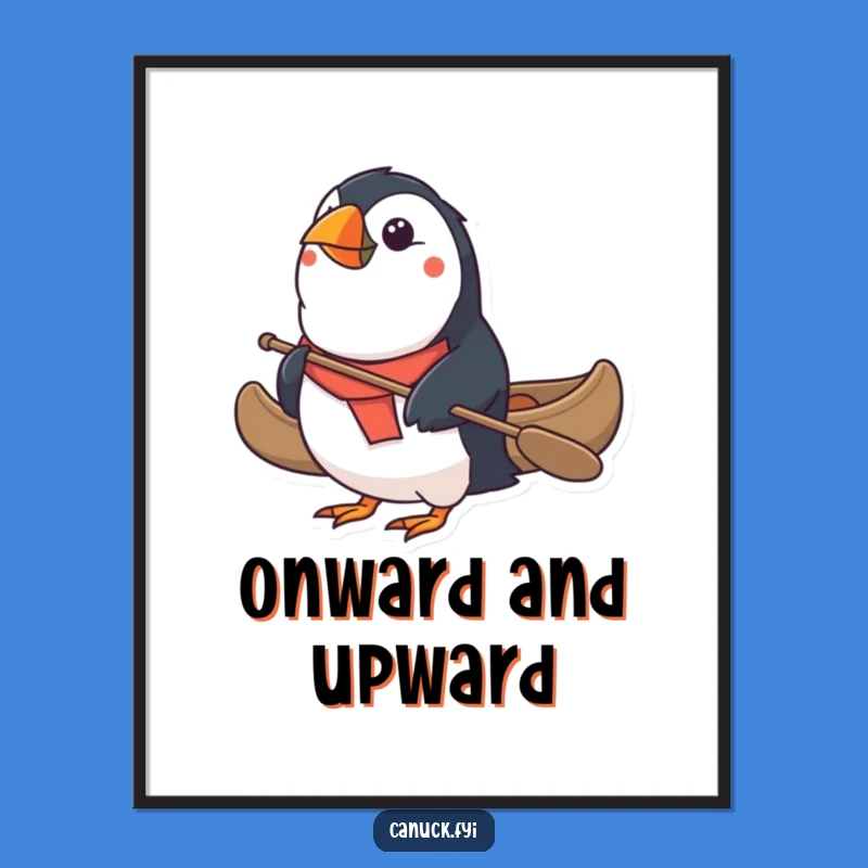 Funny Puffin Canoe Poster - Whimsical Determined Art Print Gift