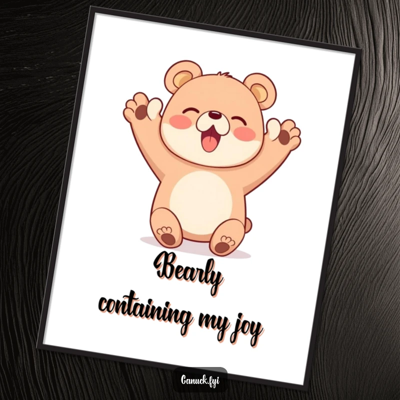 Funny Free Printable wall art of a happy bear character enthusiastically cheering with both paws raised high, full of spirit.