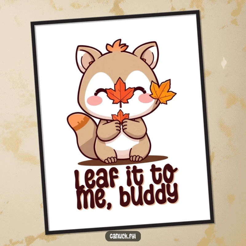 Funny Free Printable Wall Art: Animal proudly holding a miniature maple leaf, radiating natural beauty and charm. Downloadable decor.