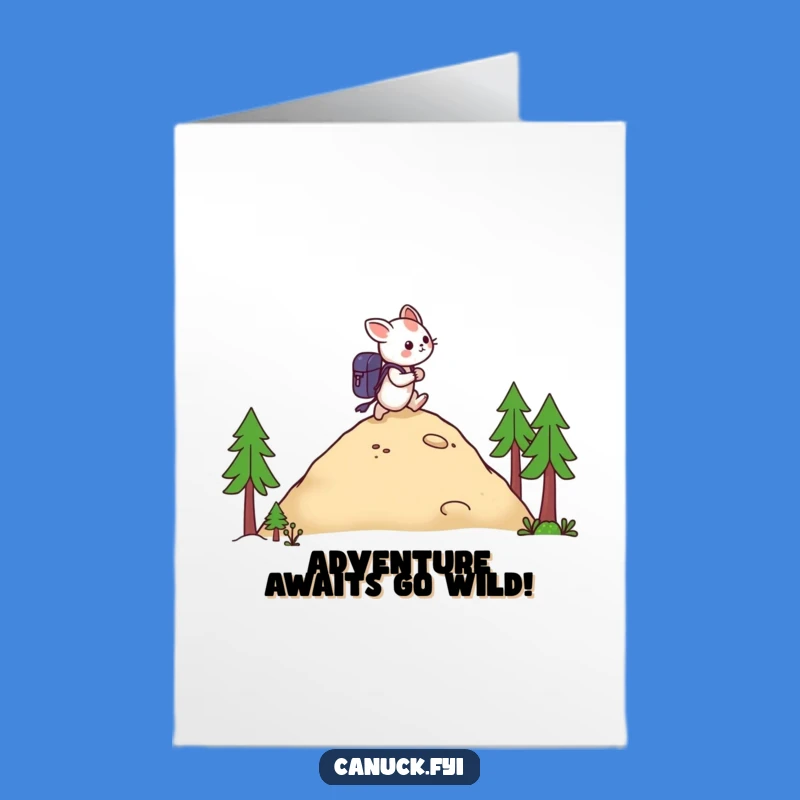 Free Printable Birthday Card: Funny Hiker Creature Backpacking Up Hill - Instant Download Gift