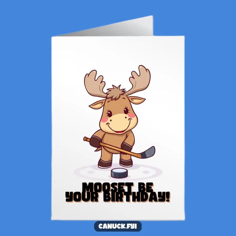 Funny Free Printable Birthday Card: Hockey Moose - Score a Goal with this Downloadable Gift!