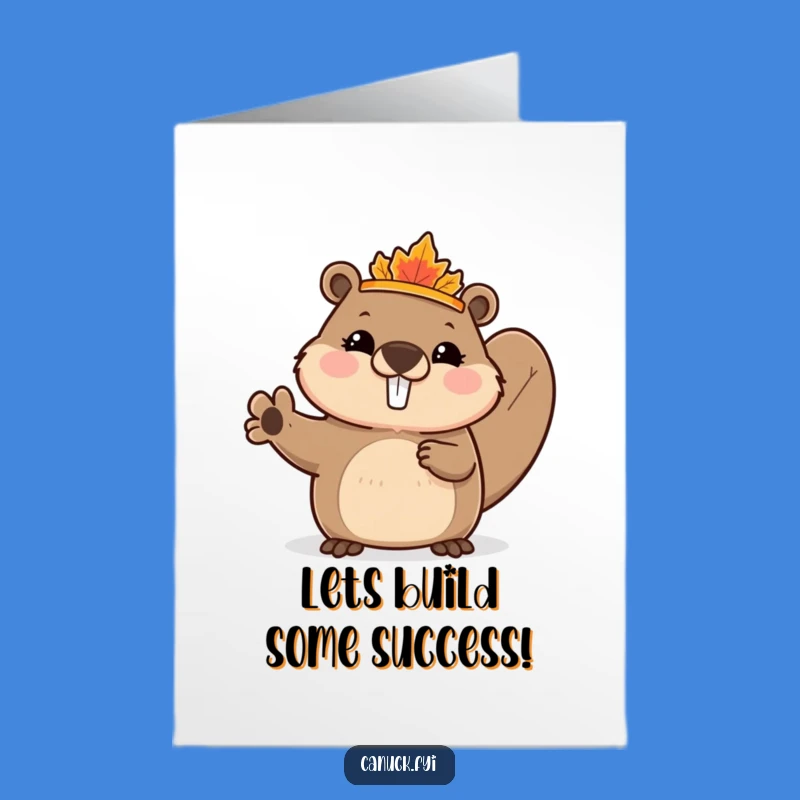 Free Printable Congrats Card: Beaver Celebrates Your Big Win in Maple Leaf Style