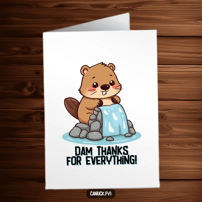 Funny Free Printable Thank You Card: a beaver character offering thanks while working on a miniature dam. A charming downloadable gift.