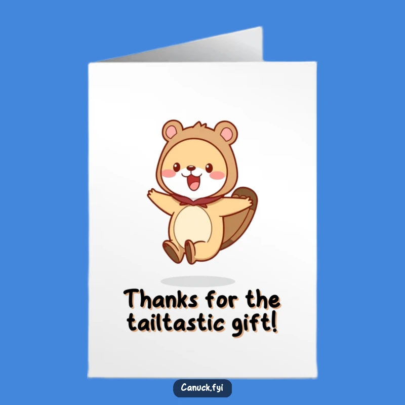 Free Printable Thank You Card: Beaver Tail Animal Funny Gratitude Card Download