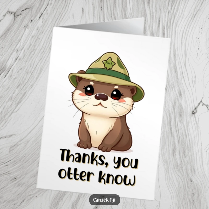 Funny Free Printable Thank You Card: A cute otter in a park ranger hat looks curious, expressing thanks.
