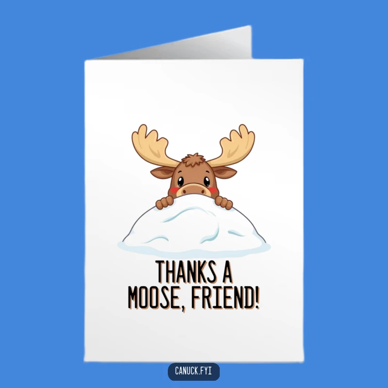 Free Printable Moose Thank You Card: Humorous Curious Animal Downloadable Greeting