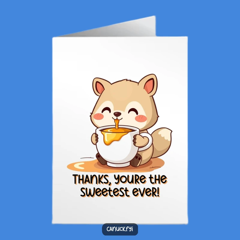 Free Printable Thank You Card: Maple Syrup Animal Funny Gratitude Download