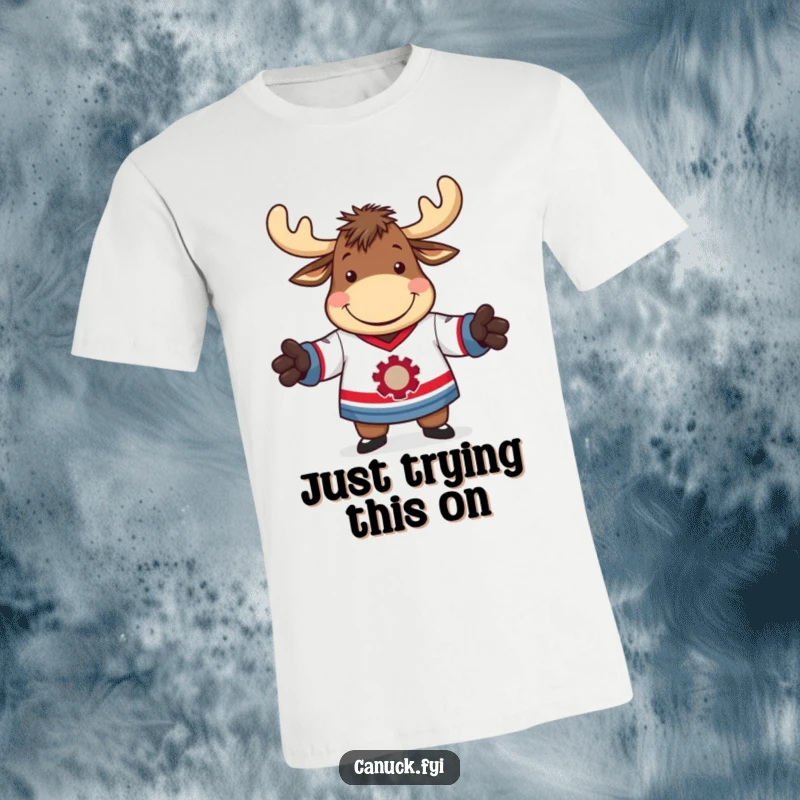 Funny t-shirt featuring a moose comically attempting to put on a hockey jersey, with a big grin, for laughs.