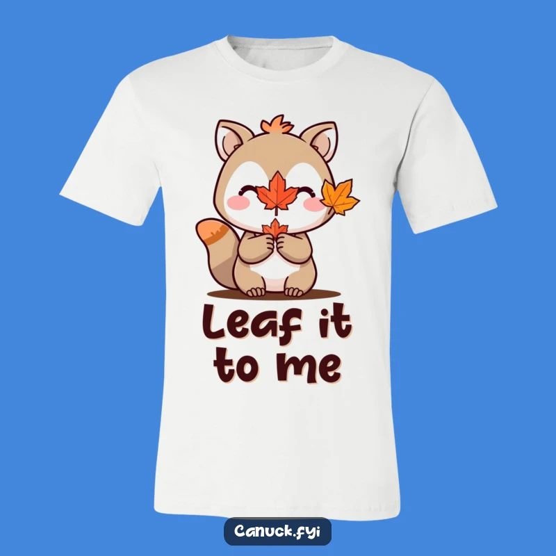 Funny Maple Leaf T-Shirt: Animal Character Holding Leaf, Canada Tee